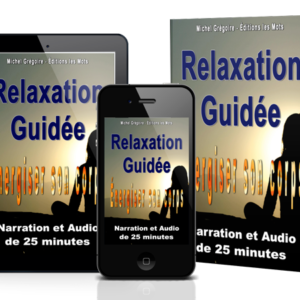 Relaxation Guidée - Audio MP3 + Texte PDF